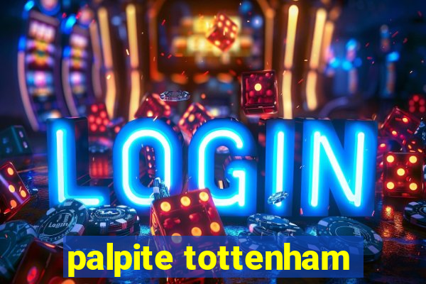 palpite tottenham